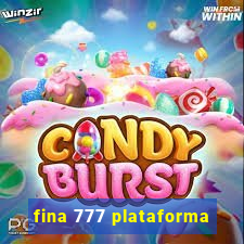 fina 777 plataforma